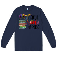 Navy teach love inspire Long Sleeve Tee - BarkalooDesign