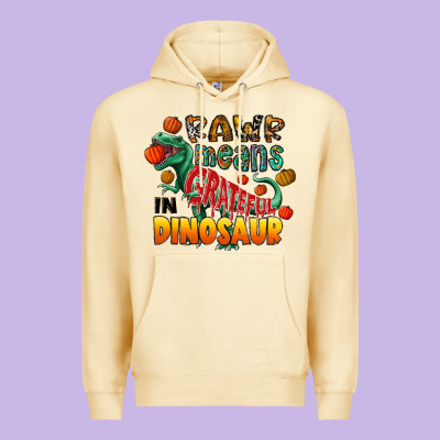 Rawr Means Grateful In Dinosaur Premium Hoodie Designed By Cowhidedigitalart