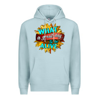 Blue Mist what a great day to be alive Premium Hoodie - HRA Design Shop