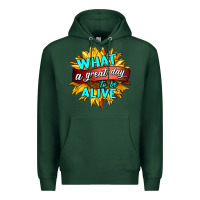 Sports Green what a great day to be alive Premium Hoodie - HRA Design Shop