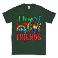 Sports Green I Love My Gay Friends Classic Tee - BundleAndBundleShop