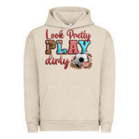 Pigment French Oak look pretty play dirty soccer Urban Hoodie - HRA Design Shop