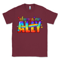 Burgundy Always An Ally Pride LGBTQ Classic Tee - BundleAndBundleShop