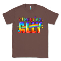 Chestnut Always An Ally Pride LGBTQ Classic Tee - BundleAndBundleShop