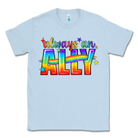 Dusty Blue Always An Ally Pride LGBTQ Classic Tee - BundleAndBundleShop