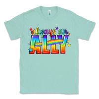 Seafoam Always An Ally Pride LGBTQ Classic Tee - BundleAndBundleShop