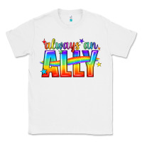 White Always An Ally Pride LGBTQ Classic Tee - BundleAndBundleShop