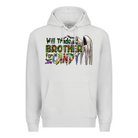 Dove Grey will trade brother for candy Premium Hoodie - CowhideDigitalArt