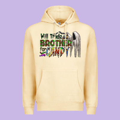 Will Trade Brother For Candy Premium Hoodie Designed By Cowhidedigitalart
