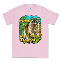 Bubblegum Pink raccoon home is where the trash is Classic Tee - BarkalooDesign