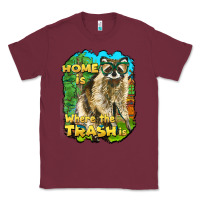 Burgundy raccoon home is where the trash is Classic Tee - BarkalooDesign