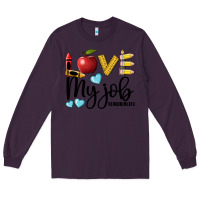 Plum love my job teacher life Long Sleeve Tee - BarkalooDesign