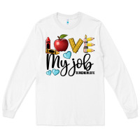 White love my job teacher life Long Sleeve Tee - BarkalooDesign