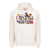 Pale Pink i put speel on you Premium Hoodie - CowhideDigitalArt