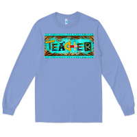 Colony Blue teacher license plate Long Sleeve Tee - BarkalooDesign