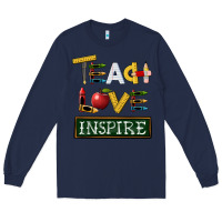 Navy teach love inspire Long Sleeve Tee - BarkalooDesign