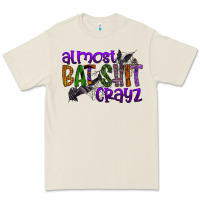 Bone almost bat shit crayz Premium Tee - SublimationCraftShop