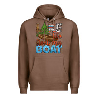 Chestnut lake life floats my boat Premium Hoodie - HRA Design Shop