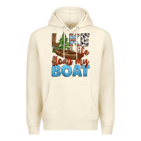 Sandshell lake life floats my boat Premium Hoodie - HRA Design Shop