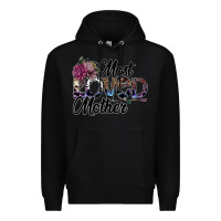 Black most loved mother Premium Hoodie - SublimationCraftShop