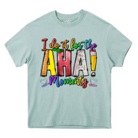 Idiot Of The Aha Moments Heavy Core Tee | Teevron