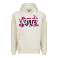 Oatmeal Heather all you need is love valentine's day Premium Hoodie - FaDigitalArtStudio