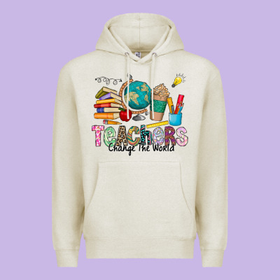 Teachers Change The World Premium Hoodie Designed By Cowhidedigitalart