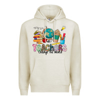 Oatmeal Heather Teachers Change The World Premium Hoodie - CowhideDigitalArt