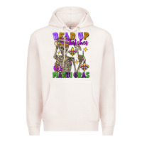 Pale Pink bead up bitches it's mardi gras skeleton Premium Hoodie - FaDigitalArtStudio