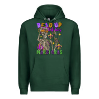 Sports Green bead up bitches it's mardi gras skeleton Premium Hoodie - FaDigitalArtStudio