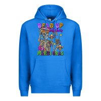 True Royal bead up bitches it's mardi gras skeleton Premium Hoodie - FaDigitalArtStudio
