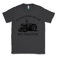 Smoke I D Rather Be On My Tractor Classic Tee - Bettercallsaul
