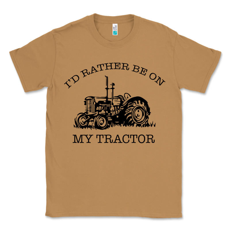 I D Rather Be On My Tractor Classic Tee by Bettercallsaul | Teevron