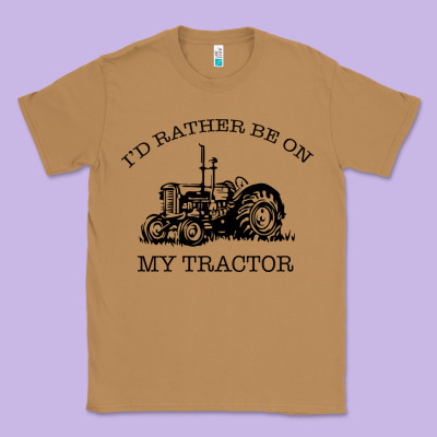 I D Rather Be On My Tractor Classic Tee Designed By Bettercallsaul