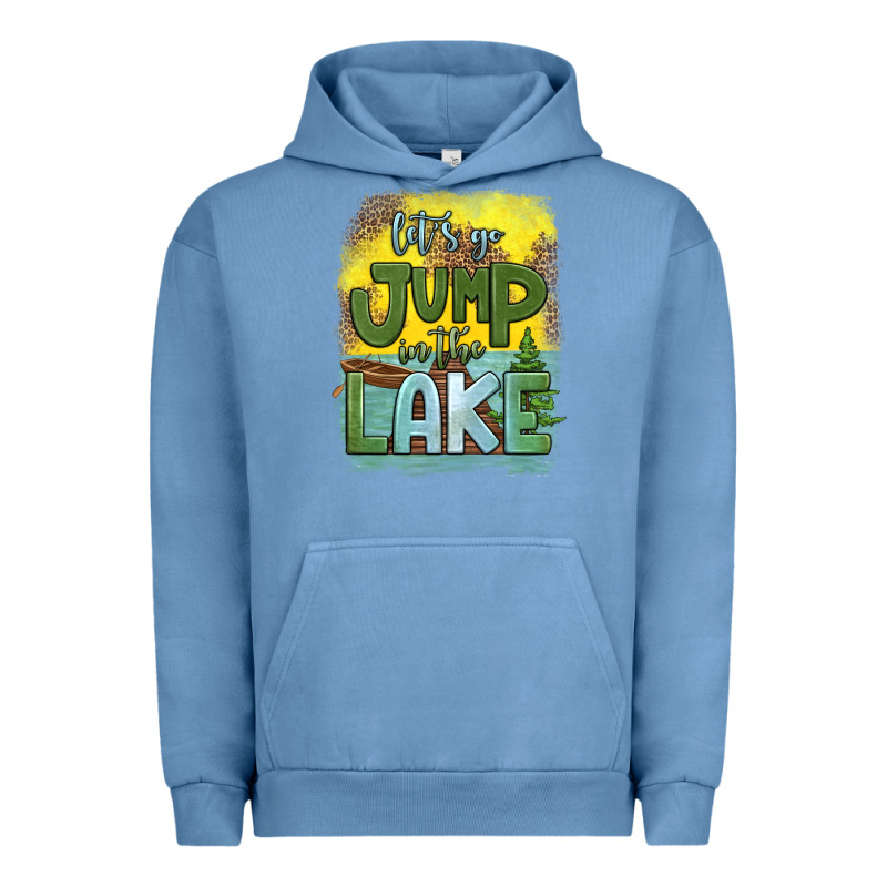 Let's Go Jump In The Lake Urban Hoodie by HRA Design Shop | Teevron