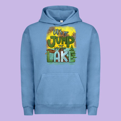Let's Go Jump In The Lake Urban Hoodie Designed By Hra Design Shop