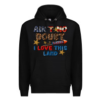 Black Ain't no doubt i love this land 4th of july Premium Hoodie - CowGirlArtShop