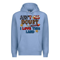 Colony Blue Ain't no doubt i love this land 4th of july Premium Hoodie - CowGirlArtShop