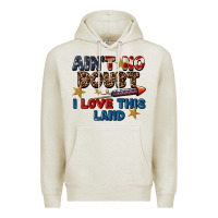 Oatmeal Heather Ain't no doubt i love this land 4th of july Premium Hoodie - CowGirlArtShop