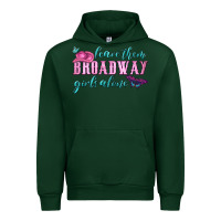 Forest Green leave them broadway girls alone Urban Hoodie - HRA Design Shop