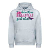 Heather Grey leave them broadway girls alone Urban Hoodie - HRA Design Shop