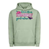 Pigment Oil Green leave them broadway girls alone Urban Hoodie - HRA Design Shop