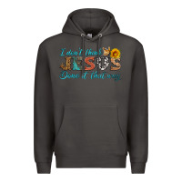 Smoke i don't think jesus done it that way Premium Hoodie - HRA Design Shop