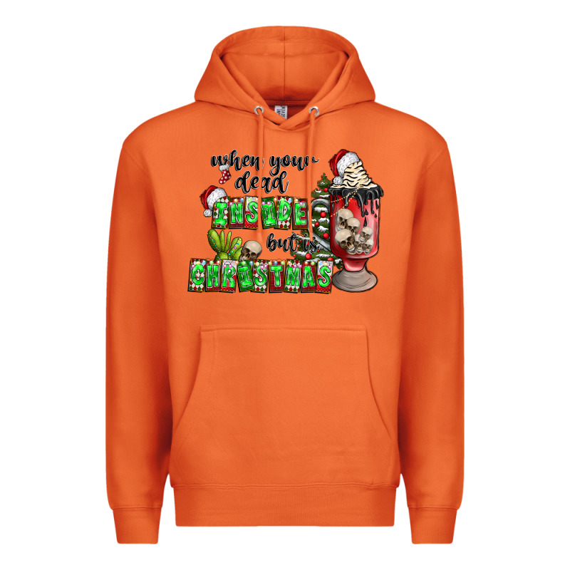 When Your  Dead Insıde But Is Christmas Premium Hoodie by CowhideDigitalArt | Teevron