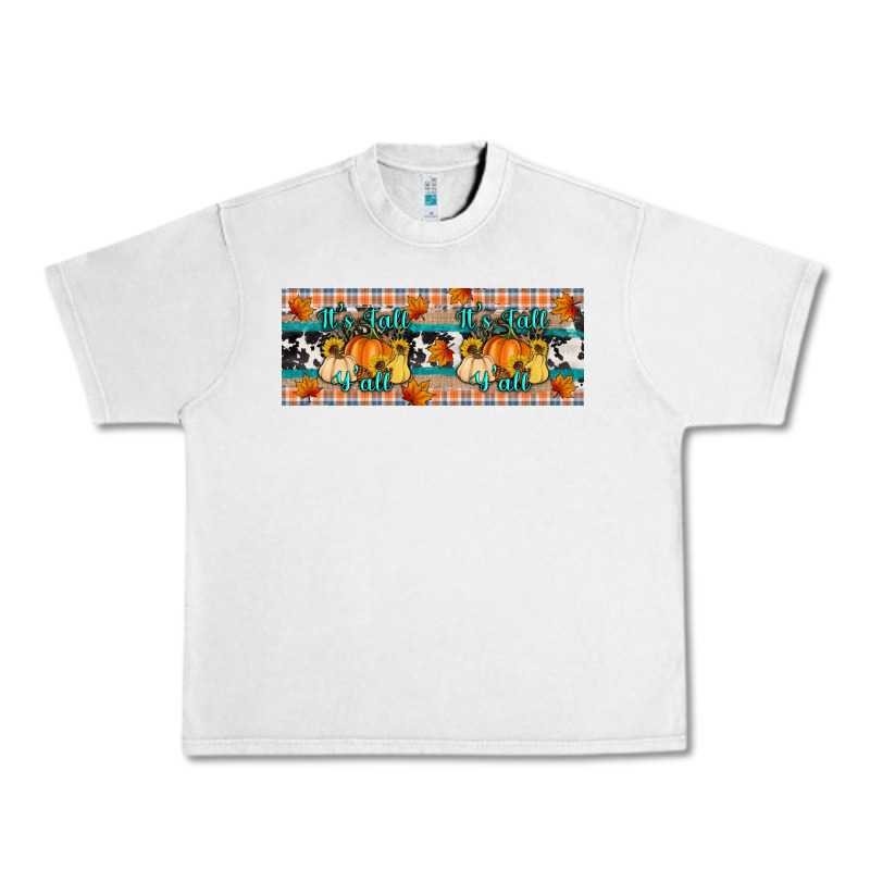 It's Fall Y'all Urban Heavy Tee by Artiststas | Teevron