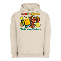 Pigment French Oak beer&crawfish that's why i'm here Urban Hoodie - FaDigitalArtStudio