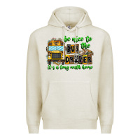 Oatmeal Heather Be Nice To The Bus Driver It's A Long Walk Home Premium Hoodie - CowhideDigitalArt