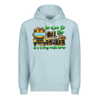 Blue Mist Be Nice To The Bus Driver It's A Long Walk Home Premium Hoodie - CowhideDigitalArt