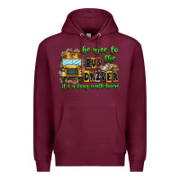 Burgundy Be Nice To The Bus Driver It's A Long Walk Home Premium Hoodie - CowhideDigitalArt