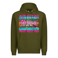 Army Green leave them broadway girls alone tumbler Premium Hoodie - HRA Design Shop